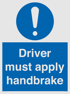 Driver must apply handbrake
